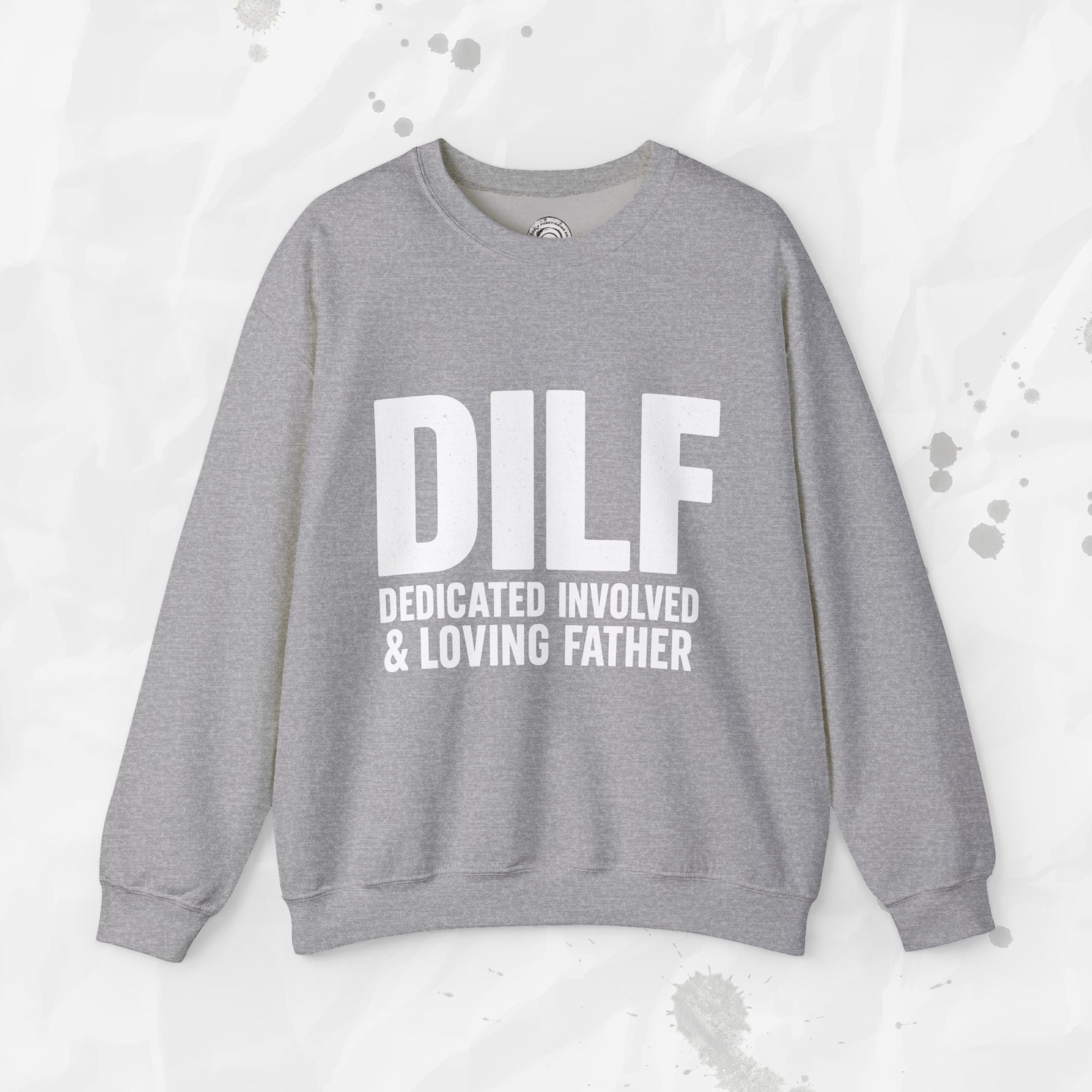 DILF – Crewneck Sweatshirt