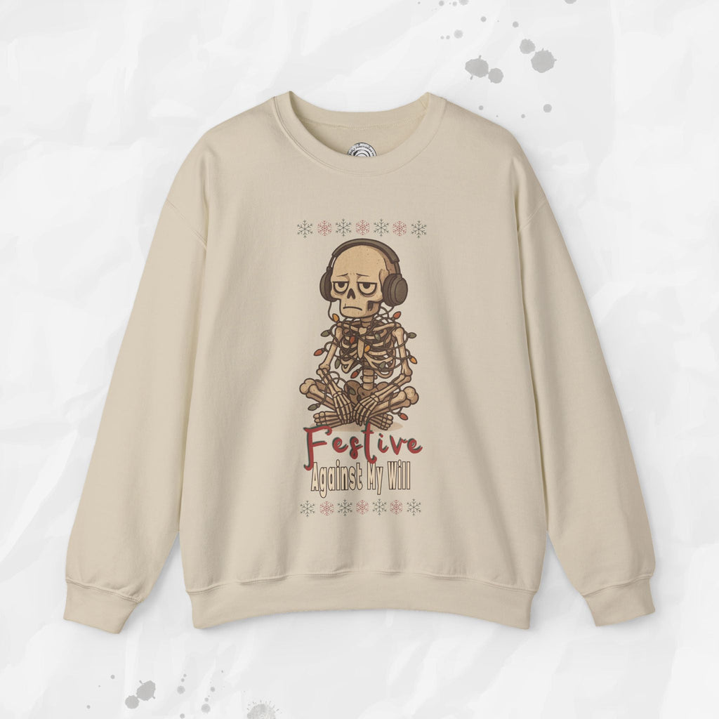 Festive Against My Will – Crewneck Sweatshirt