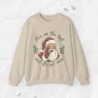 He’s on the List and It’s Not Mine – Crewneck Sweatshirt