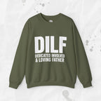 DILF – Crewneck Sweatshirt