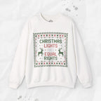 Christmas Lights and Equal Rights – Crewneck Sweatshirt
