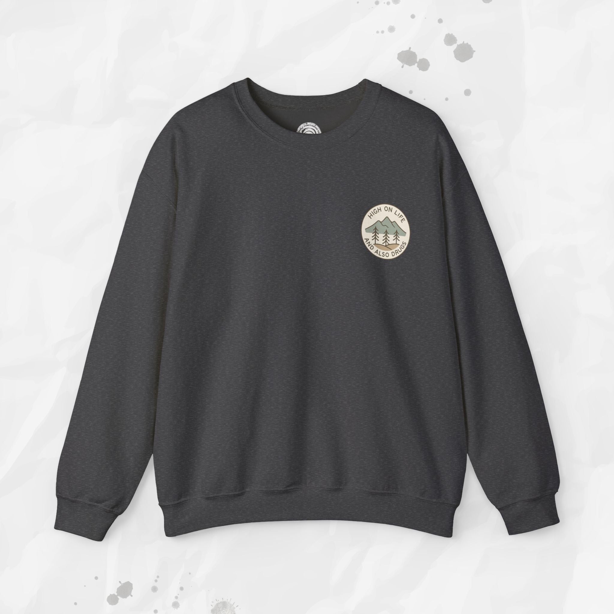 High on Life (and Also Drugs) – Crewneck Sweatshirt (Pocket Print)