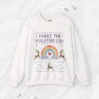 Make the Yuletide Gay – Crewneck Sweatshirt