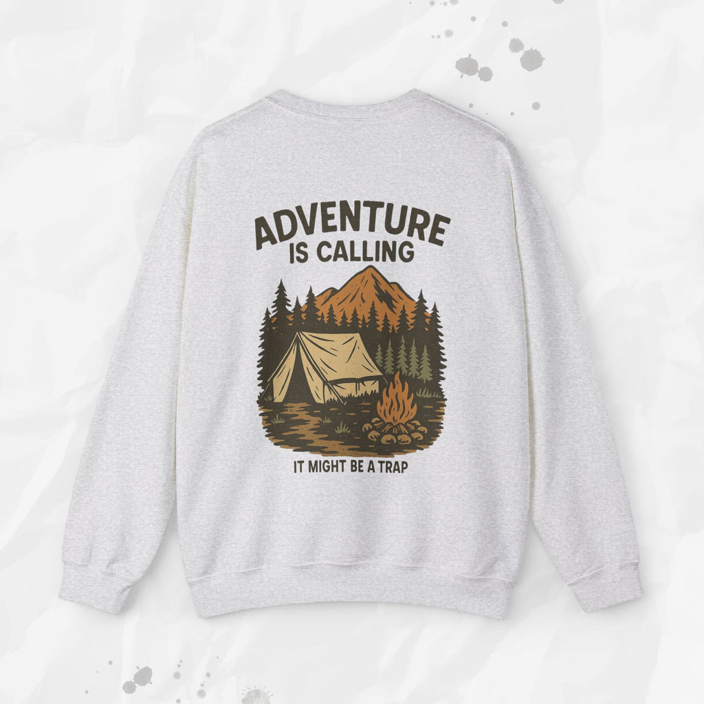 Adventure Is Calling (It Might Be a Trap) – Crewneck Sweatshirt