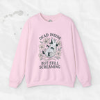 Dead Inside but Still Screaming – Crewneck Sweatshirt