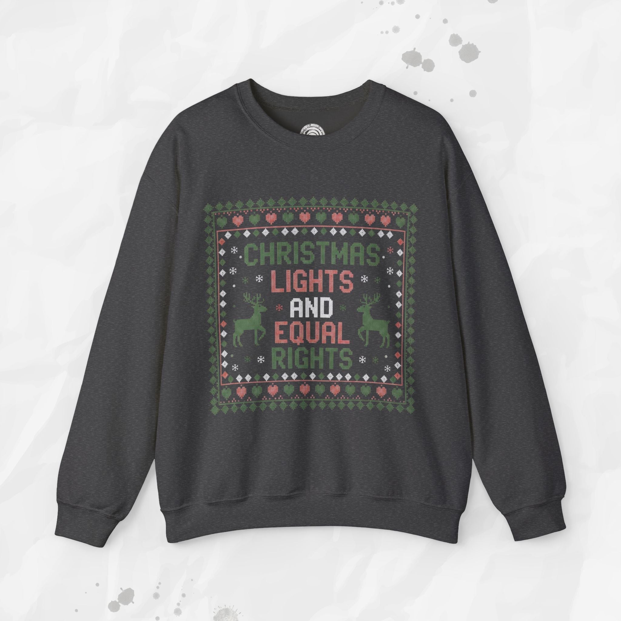 Christmas Lights and Equal Rights – Crewneck Sweatshirt